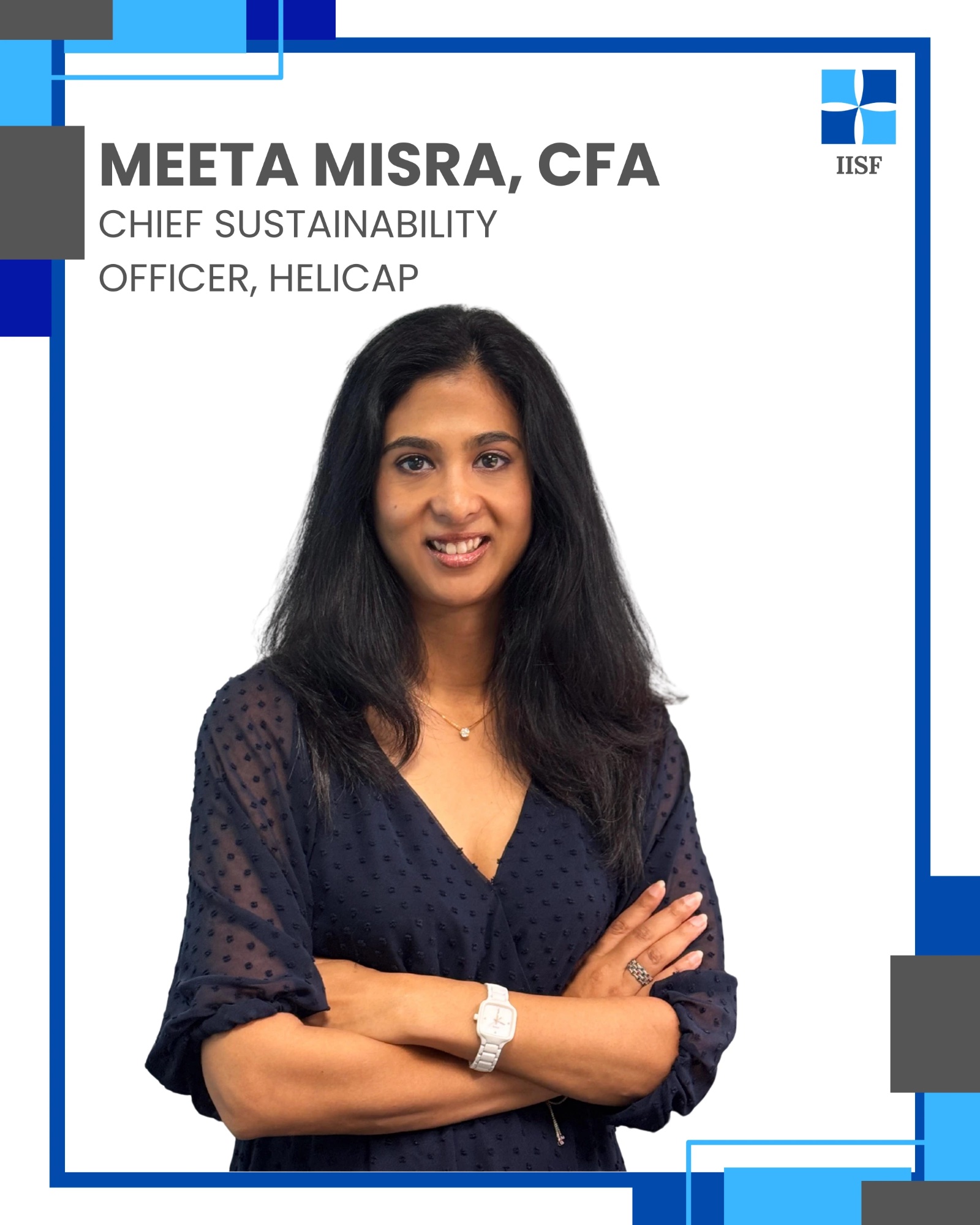 Meeta Misra, CFA, Chief Sustainability Officer, Helicap